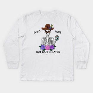 Dead inside but caffeinated (BoHo) Kids Long Sleeve T-Shirt